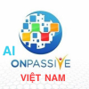 AI_ONPASSIVE_VN's picture